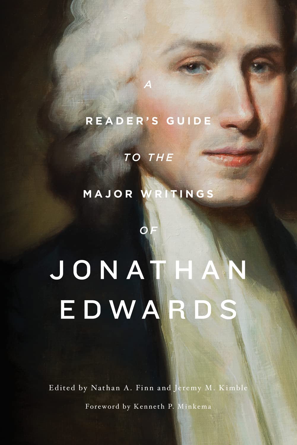 A Reader's Guide to the Major Writings of Jonathan Edwards: 