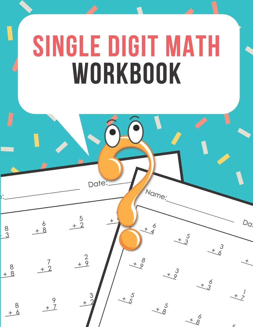 Single Digit Math Workbook: One Page A Day Math Single Digit Addition Problem Workbook for Prek to 1st Grade Students (Single Di,Used