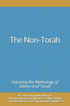 The NonTorah: Exposing the Mythology of Divine Oral Torah,Used