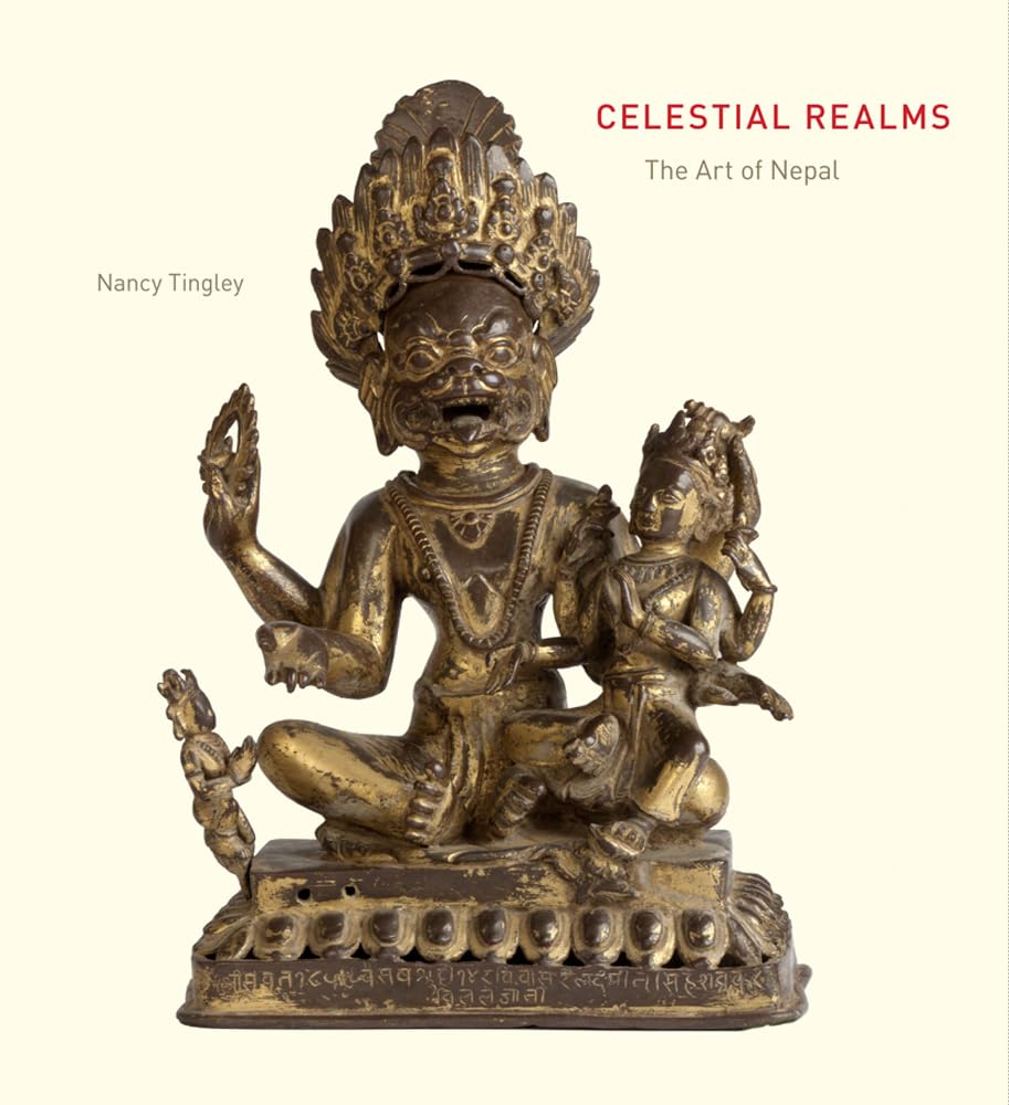 Celestial Realms: The Art of Nepal from California Collections,Used