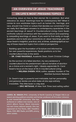 Countercultural Living: What Jesus Has To Say About Life, Marriage, Race, Gender, And Materialism (Real Life Theology)