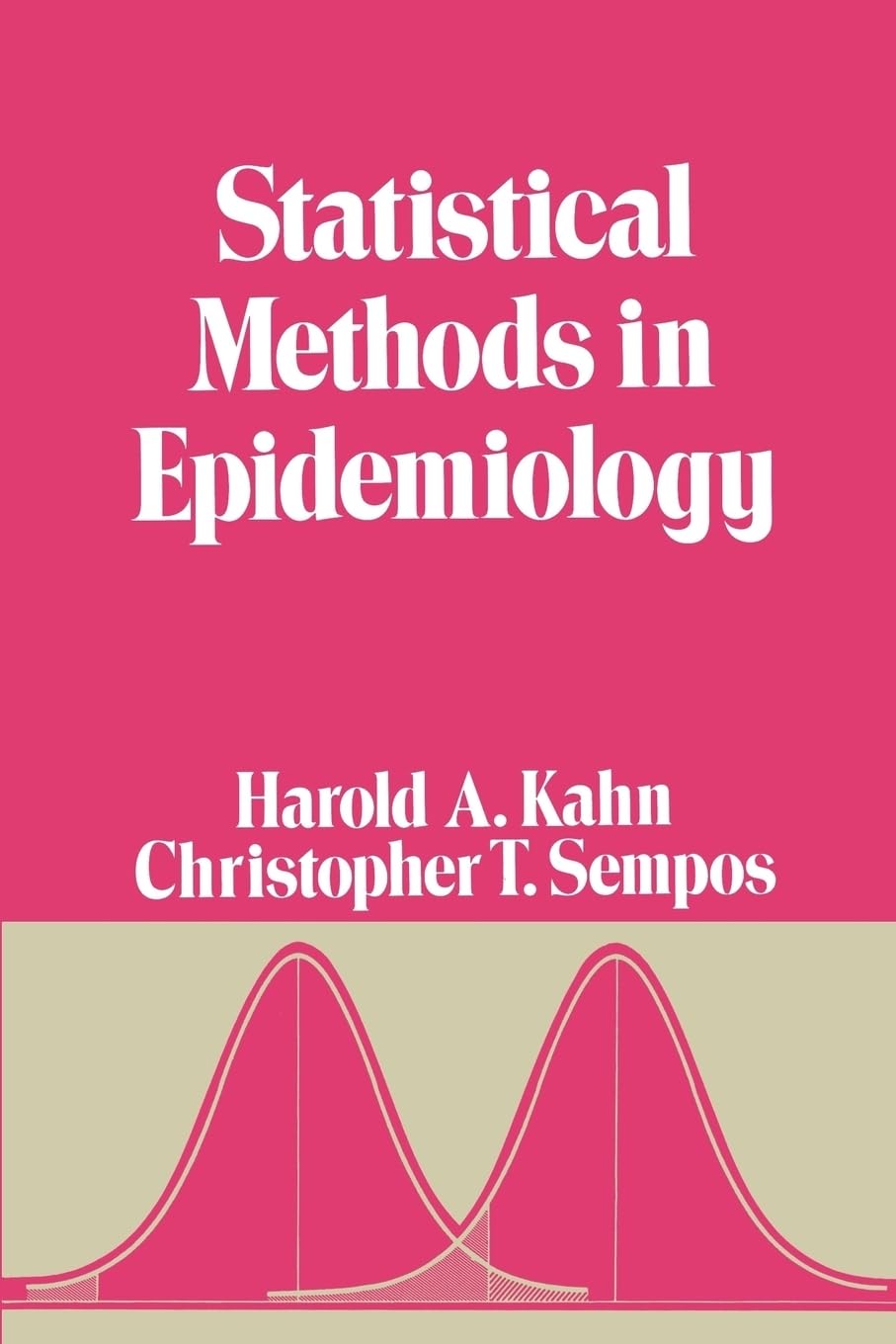 Statistical Methods in Epidemiology (Monographs in Epidemiology and Biostatistics, 12),New
