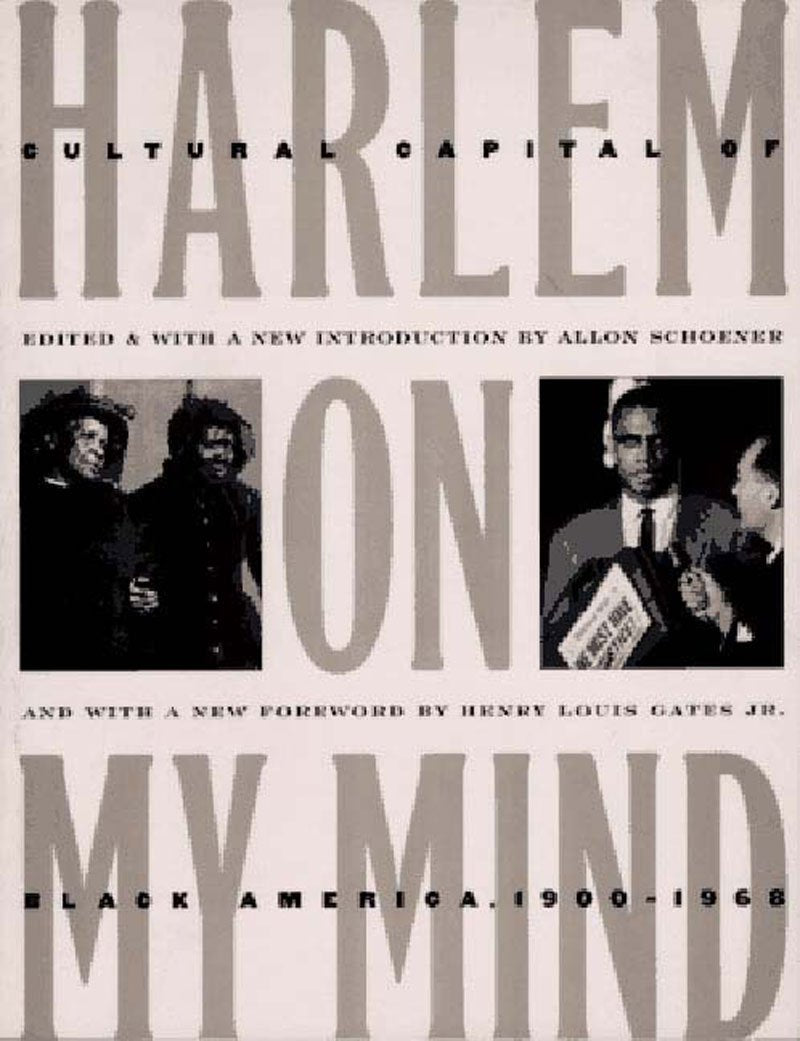 Harlem on My Mind: Cultural Capital of Black America, 19001968,Used
