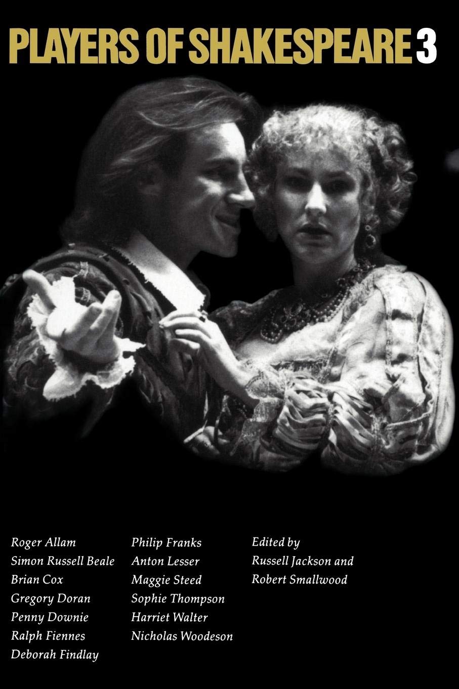Players of Shakespeare 3: Further Essays in Shakespearean Performance by Players with the Royal Shakespeare Company,Used