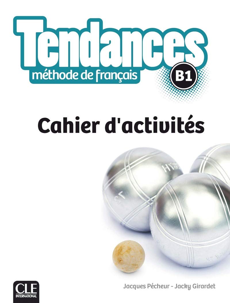 Tendances FLE niveau B1 cahier dexercices