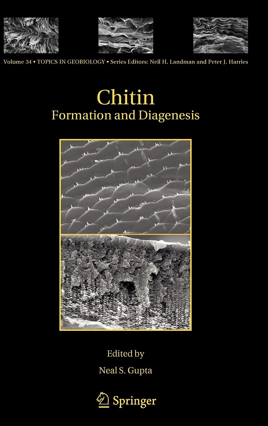 Chitin (Topics in Geobiology, 34),New