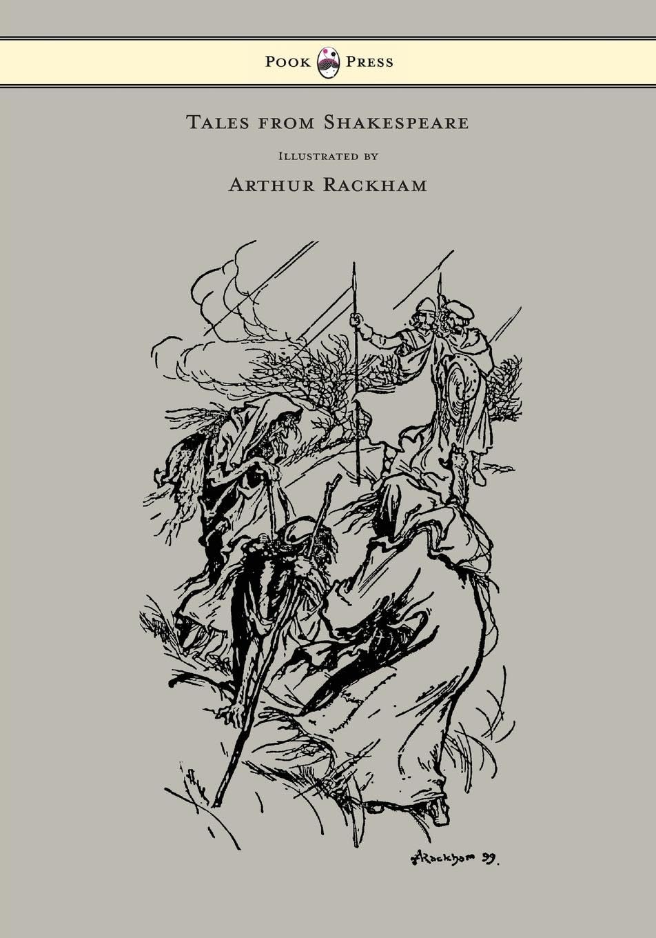 Tales from Shakespeare  Illustrated by Arthur Rackham,Used