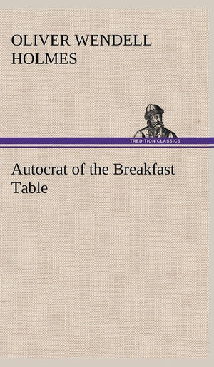 Autocrat of the Breakfast Table,Used