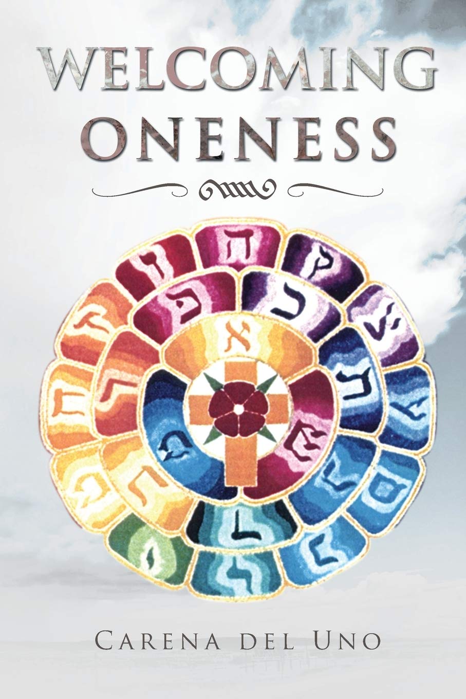 Welcoming Oneness,Used