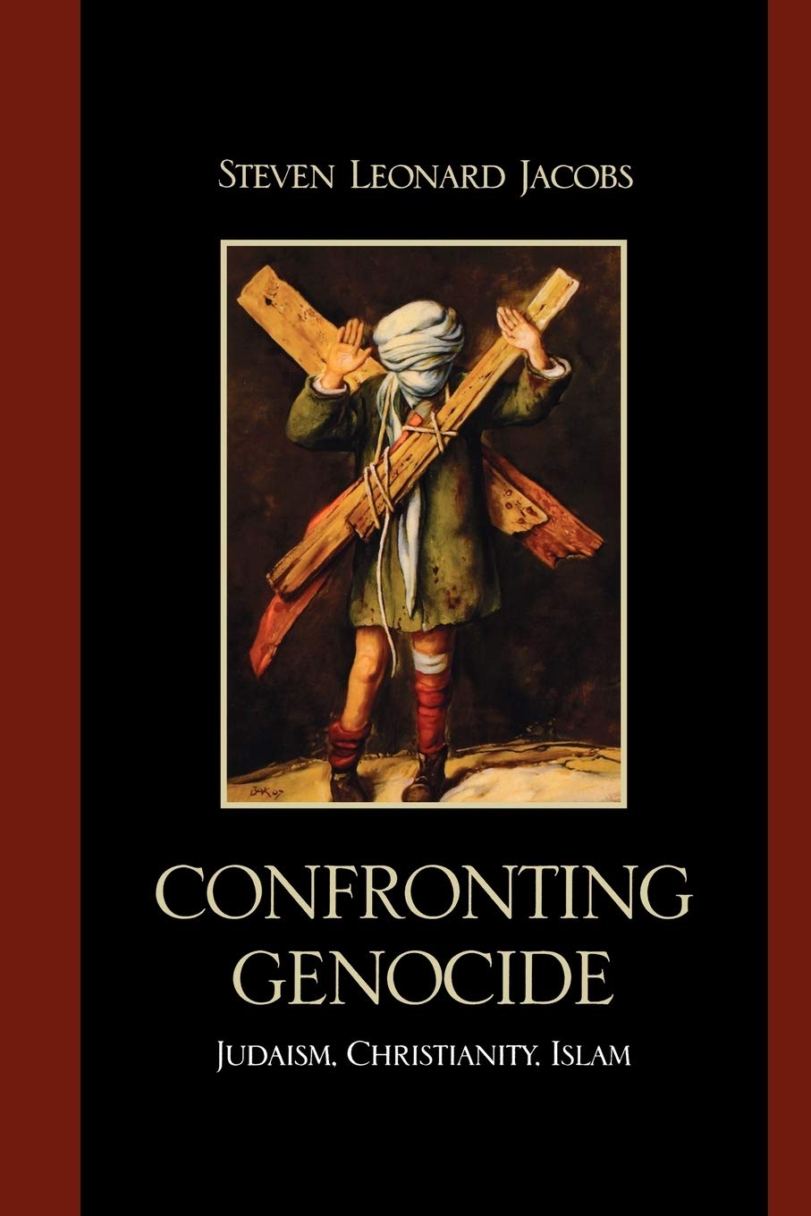 Confronting Genocide: Judaism, Christianity, Islam,Used