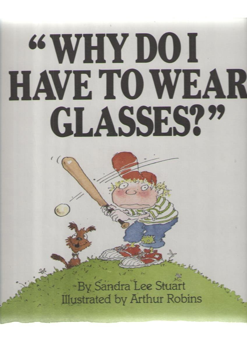 Why Do I Have to Wear Glasses?,Used