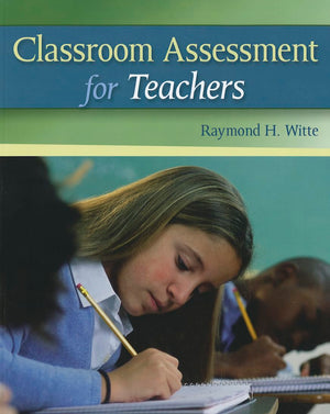 Classroom Assessment for Teachers,Used