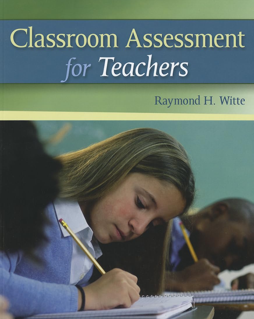 Classroom Assessment for Teachers,Used