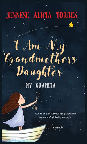 I Am My Grandmother's Daughter: My Gramita,Used