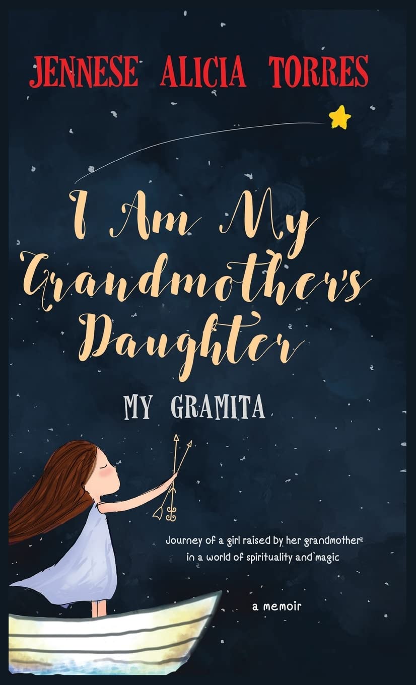 I Am My Grandmother's Daughter: My Gramita,Used