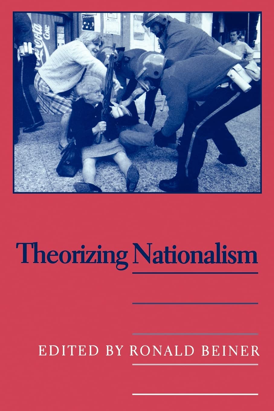 Theorizing Nationalism (Suny Series, Political Theory) (Suny Series in Political Theory, Contemporary Issues),Used