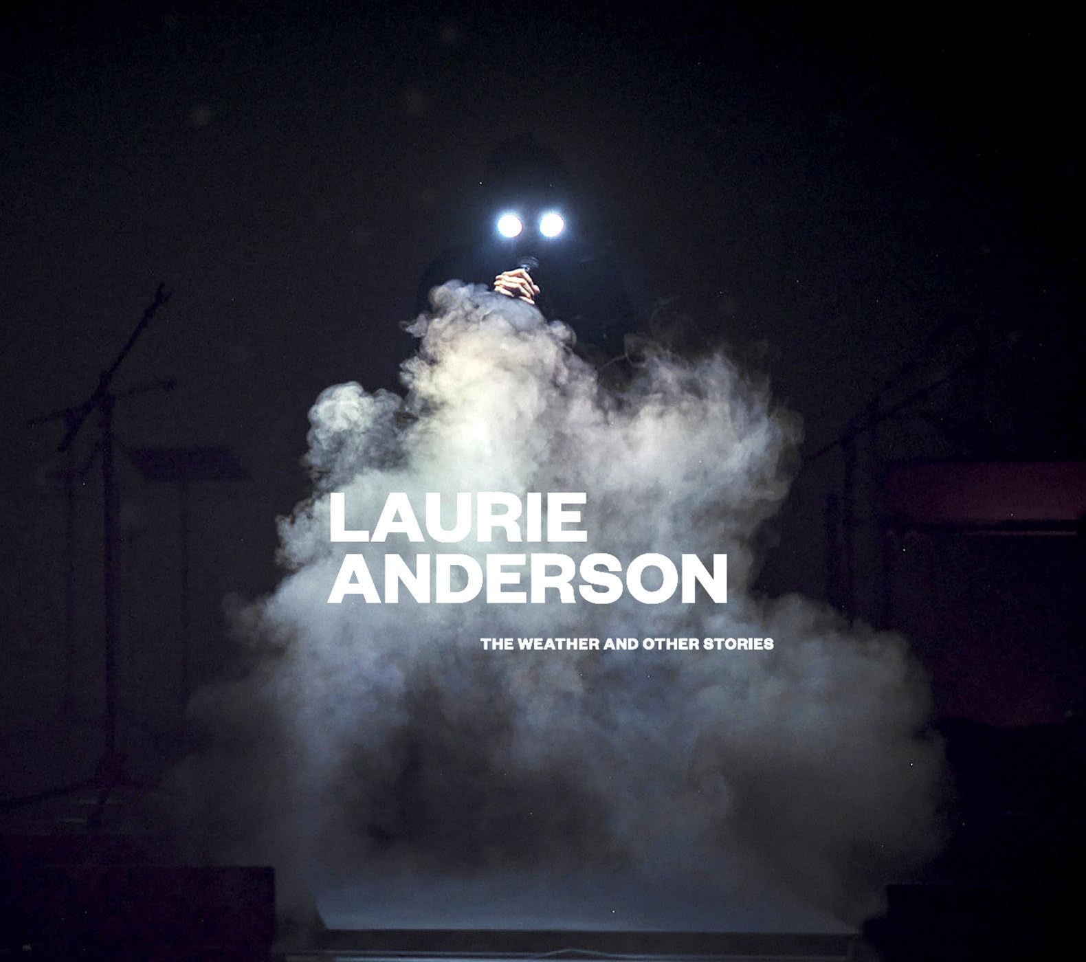Laurie Anderson: The Weather And Other Stories
