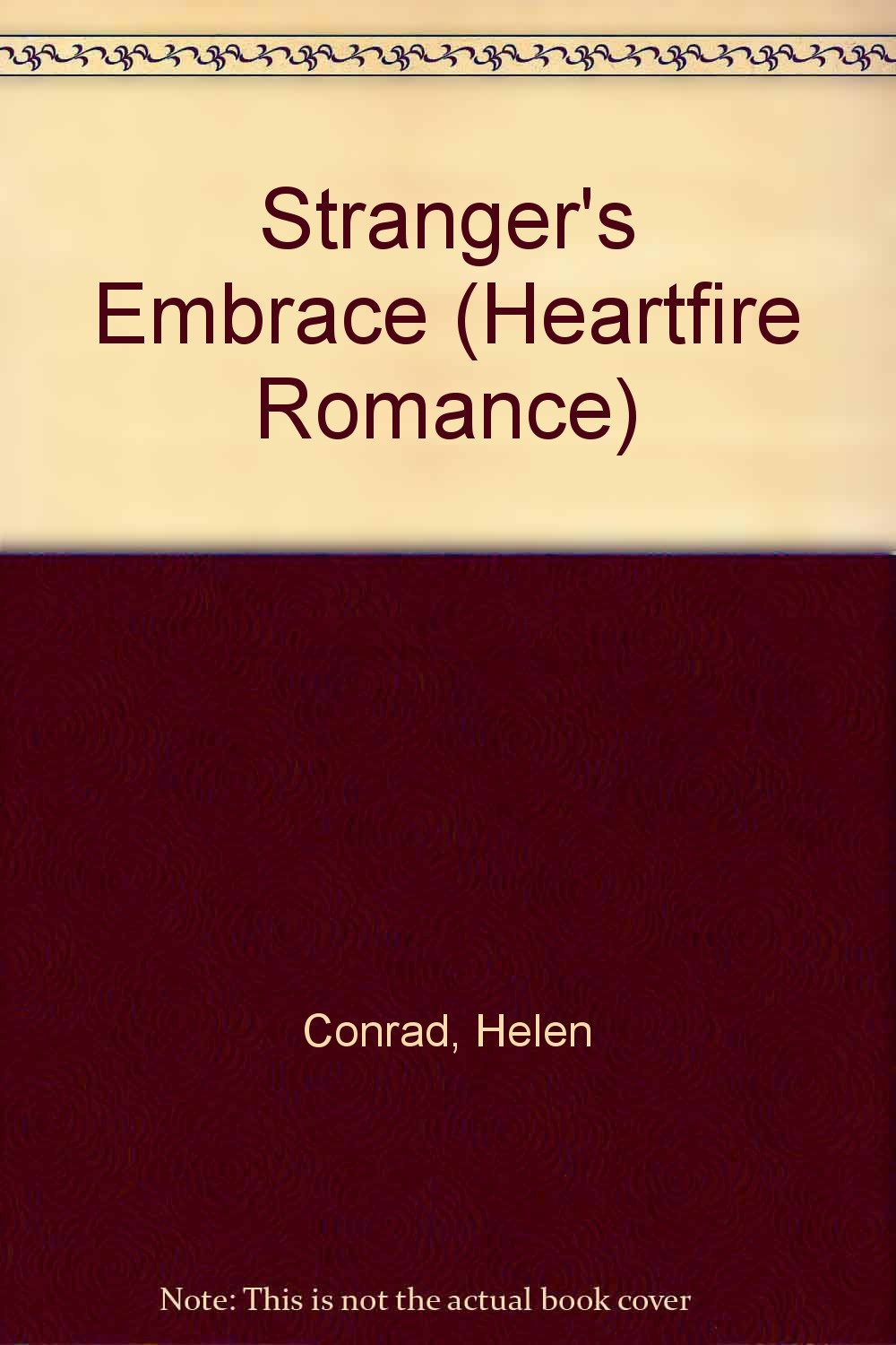Stranger's Embrace (Heartfire Romance),Used