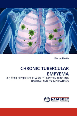 CHRONIC TUBERCULAR EMPYEMA: A 5 YEAR EXPERIENCE IN A SOUTH EASTERN TEACHING HOSPITAL AND ITS IMPLICATIONS,Used