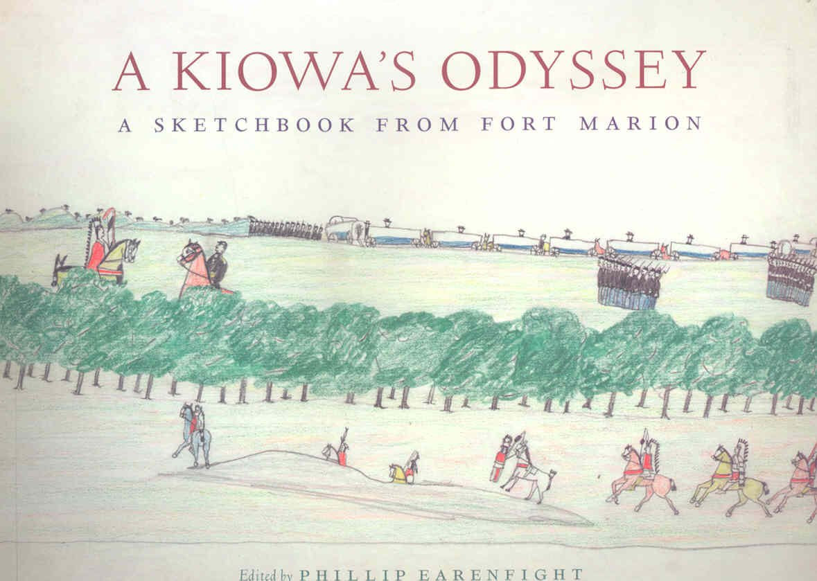 A Kiowas Odyssey: A Sketchbook From Fort Marion-new