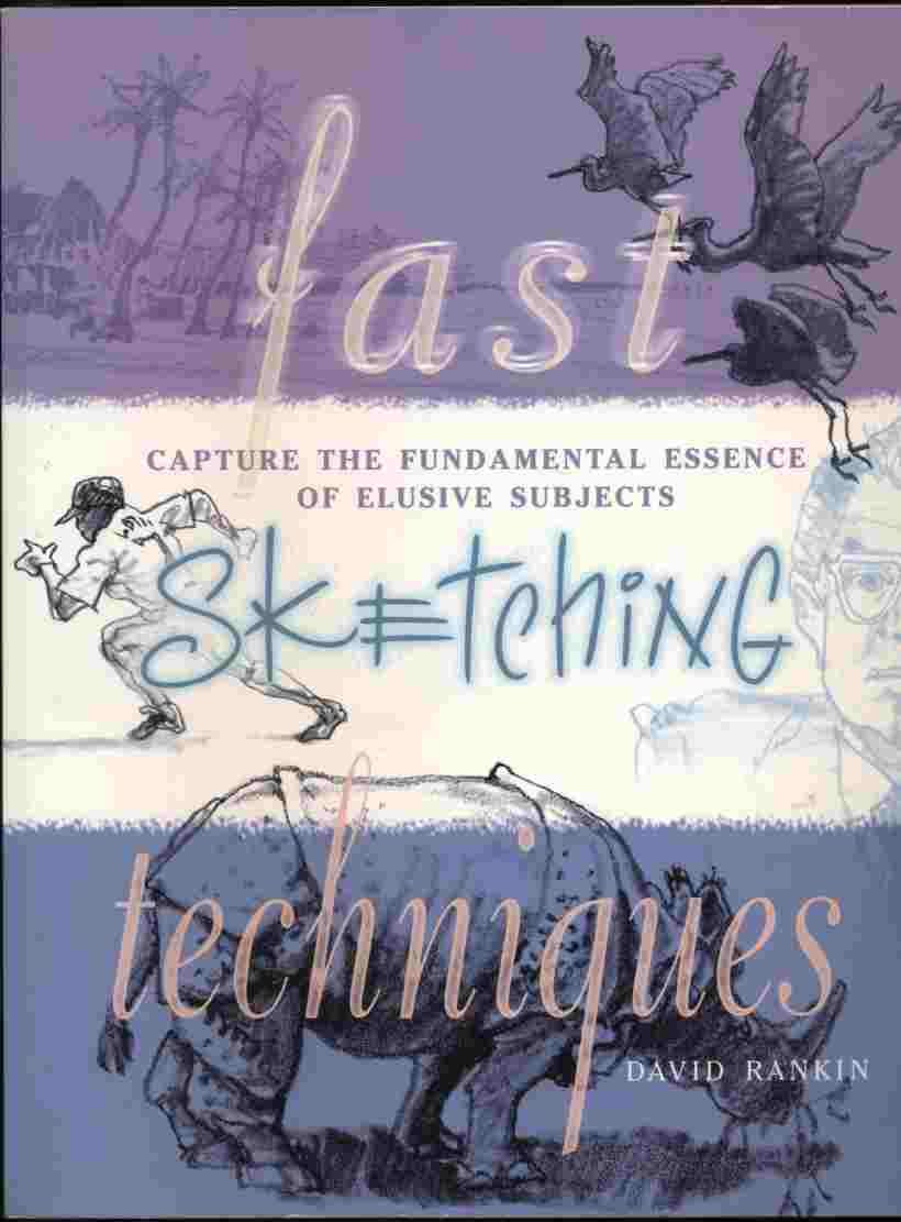 Fast Sketching Techniques,Used