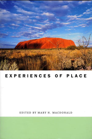 Experiences of Place (Religions of the World),Used