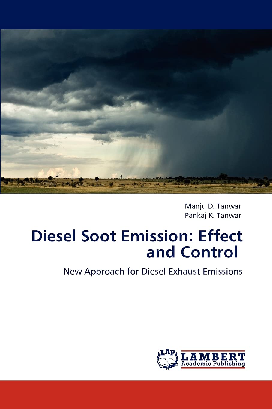 Diesel Soot Emission: Effect and Control: New Approach for Diesel Exhaust Emissions,Used