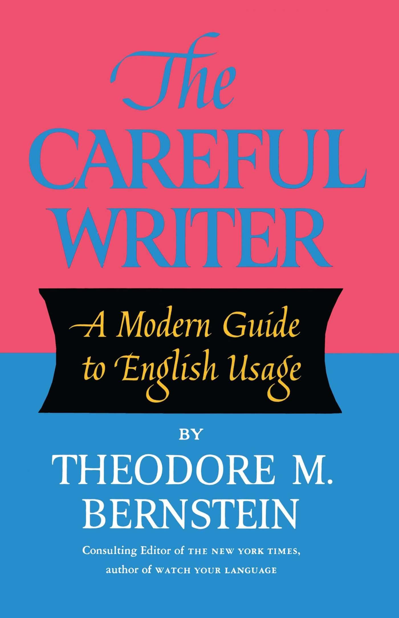 The Careful Writer,Used