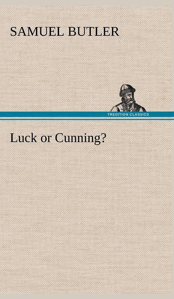Luck or Cunning?,Used