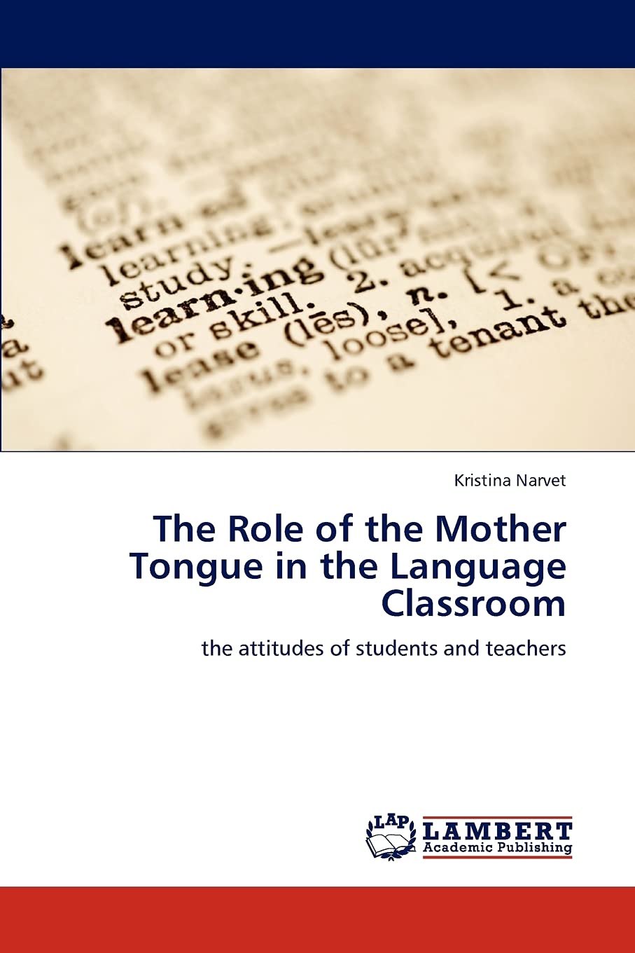 The Role of the Mother Tongue in the Language Classroom: the attitudes of students and teachers,Used