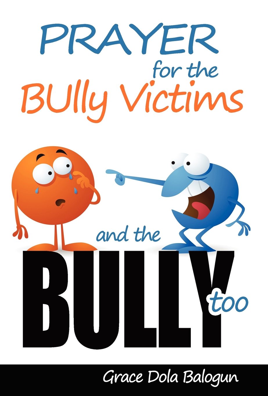 Prayer For The Bully Victims And The Bully Too,Used