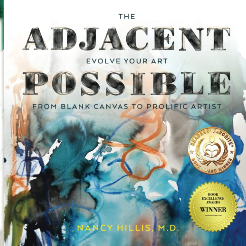 The Adjacent Possible: Evolve Your Art. from Blank Canvas to Prolific Artist (The Art Of The Possible Series),Used