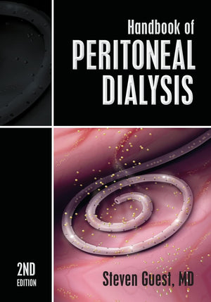 Handbook Of Peritoneal Dialysis: Second Edition