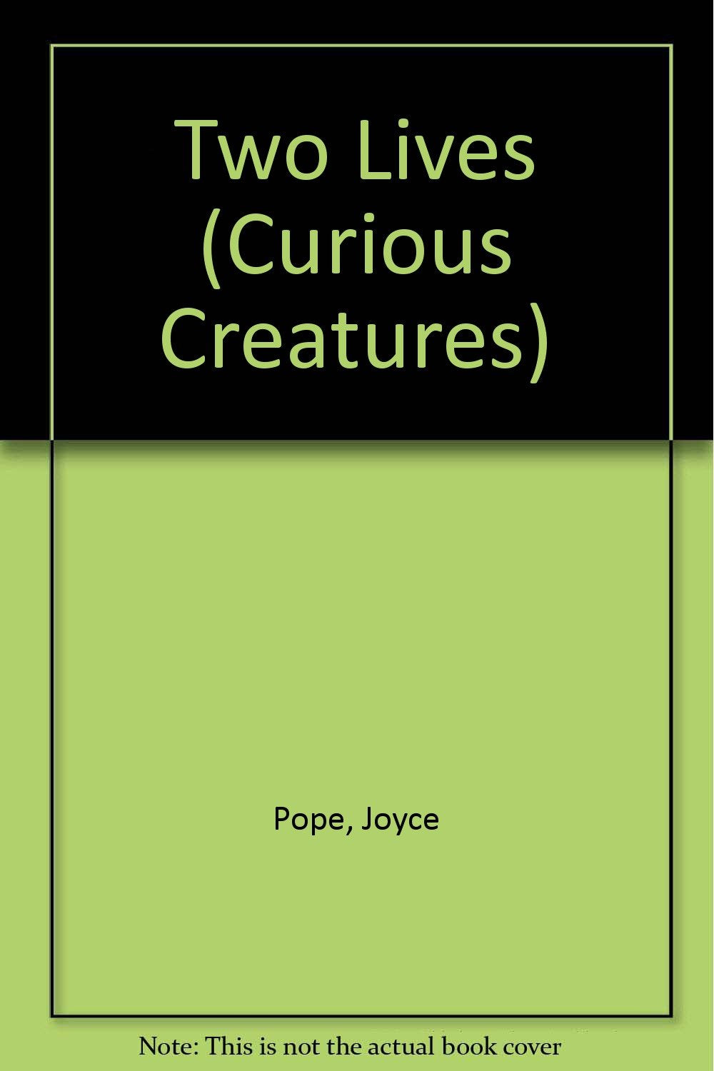 Two Lives (Curious Creatures),Used