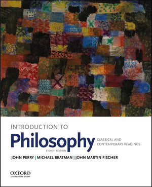 Introduction To Philosophy: Classical And Contemporary Readings