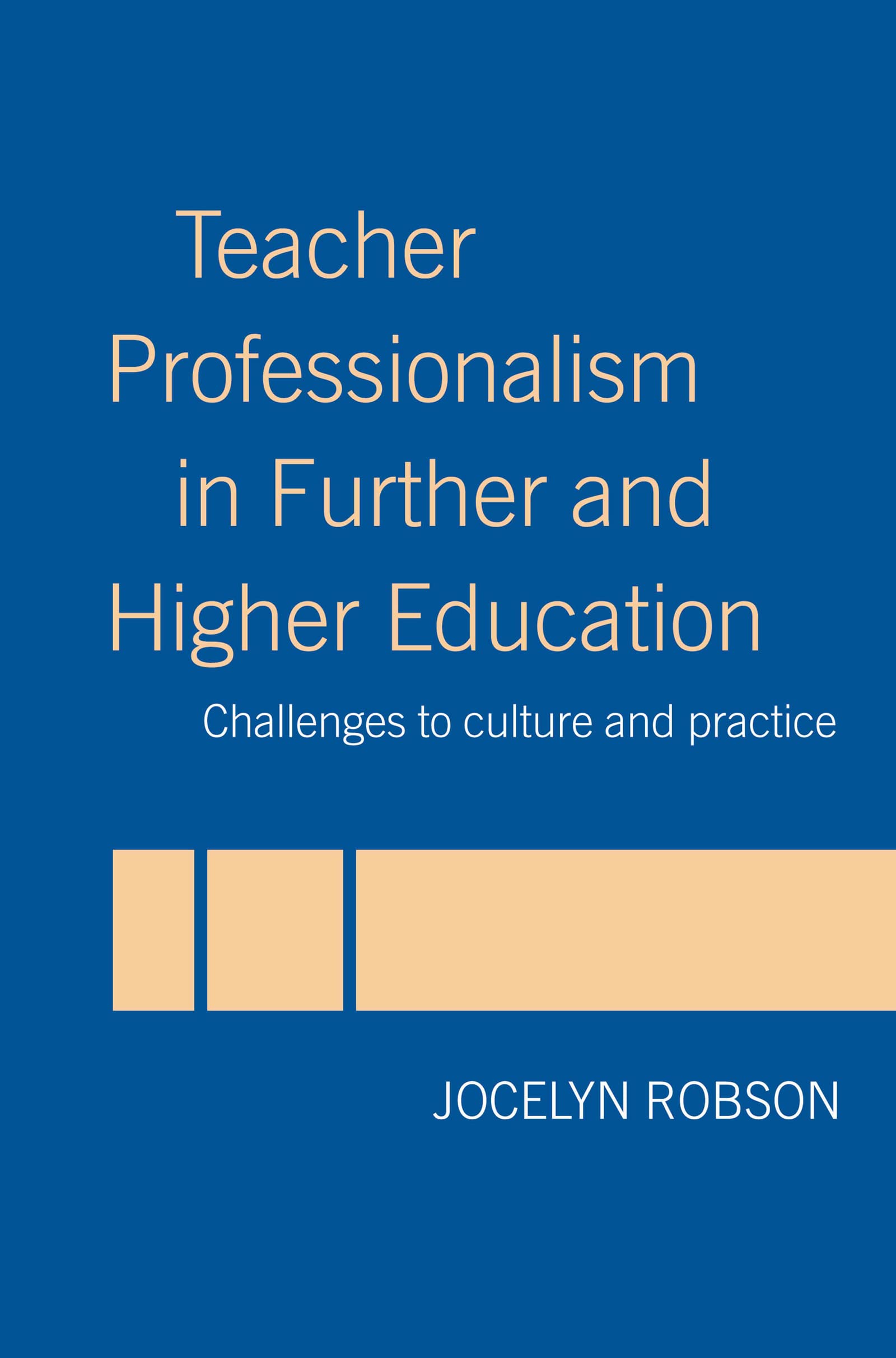 Teacher Professionalism In Further And Higher Education,Used
