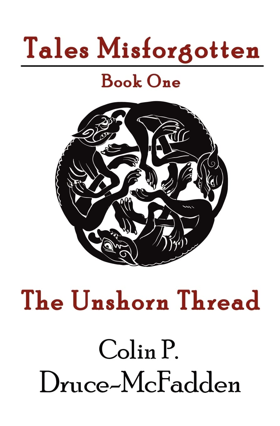 The Unshorn Thread (Tales Misforgotten),Used