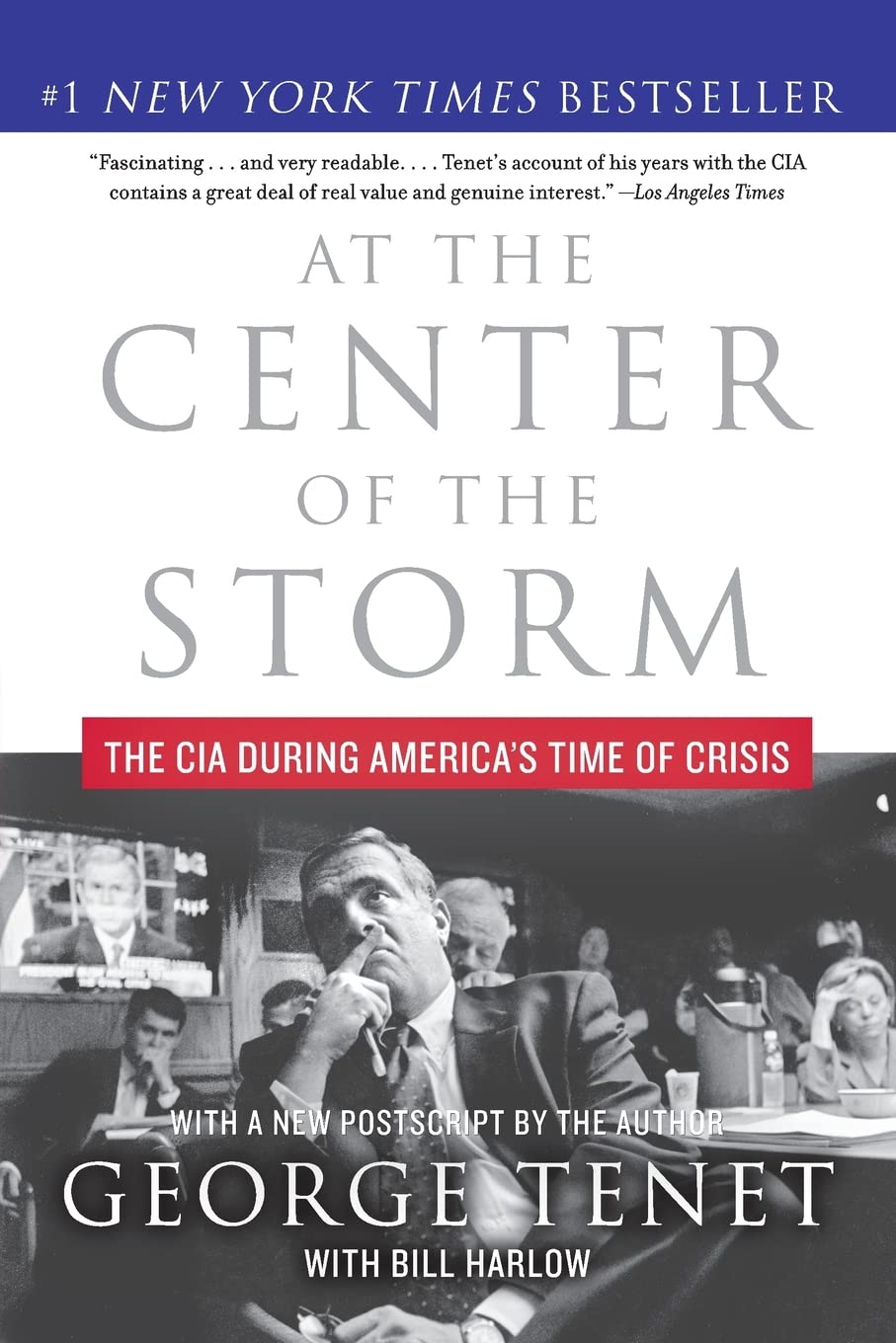 At the Center of the Storm: The CIA During America's Time of Crisis,Used
