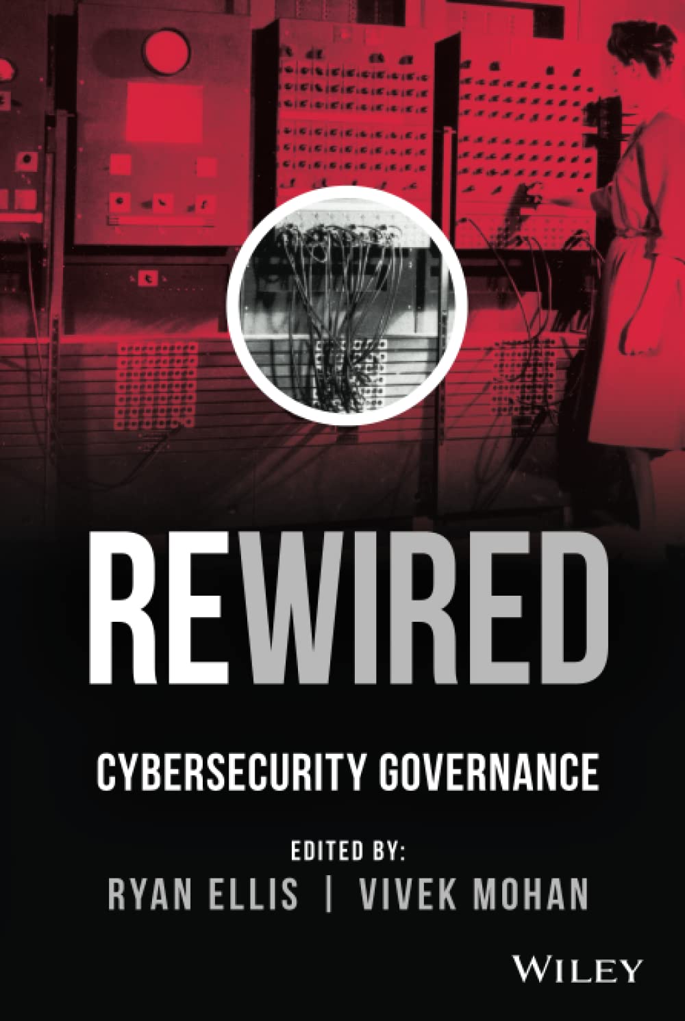 Rewired: Cybersecurity Governance,Used
