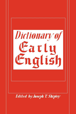 Dictionary Of Early English,Used