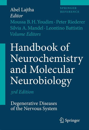 Handbook of Neurochemistry and Molecular Neurobiology: Degenerative Diseases of the Nervous System (Springer Reference),Used