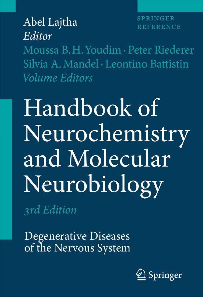Handbook of Neurochemistry and Molecular Neurobiology: Degenerative Diseases of the Nervous System (Springer Reference),Used