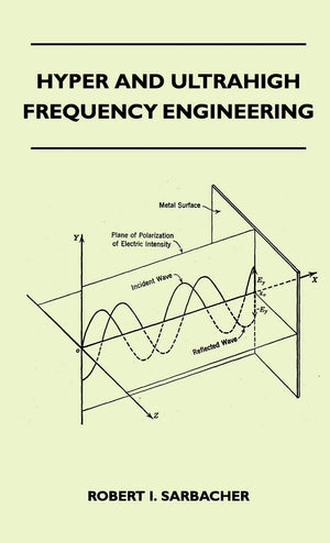 Hyper And Ultrahigh Frequency Engineering,Used