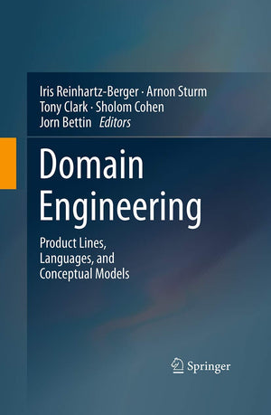 Domain Engineering: Product Lines, Languages, and Conceptual Models,Used