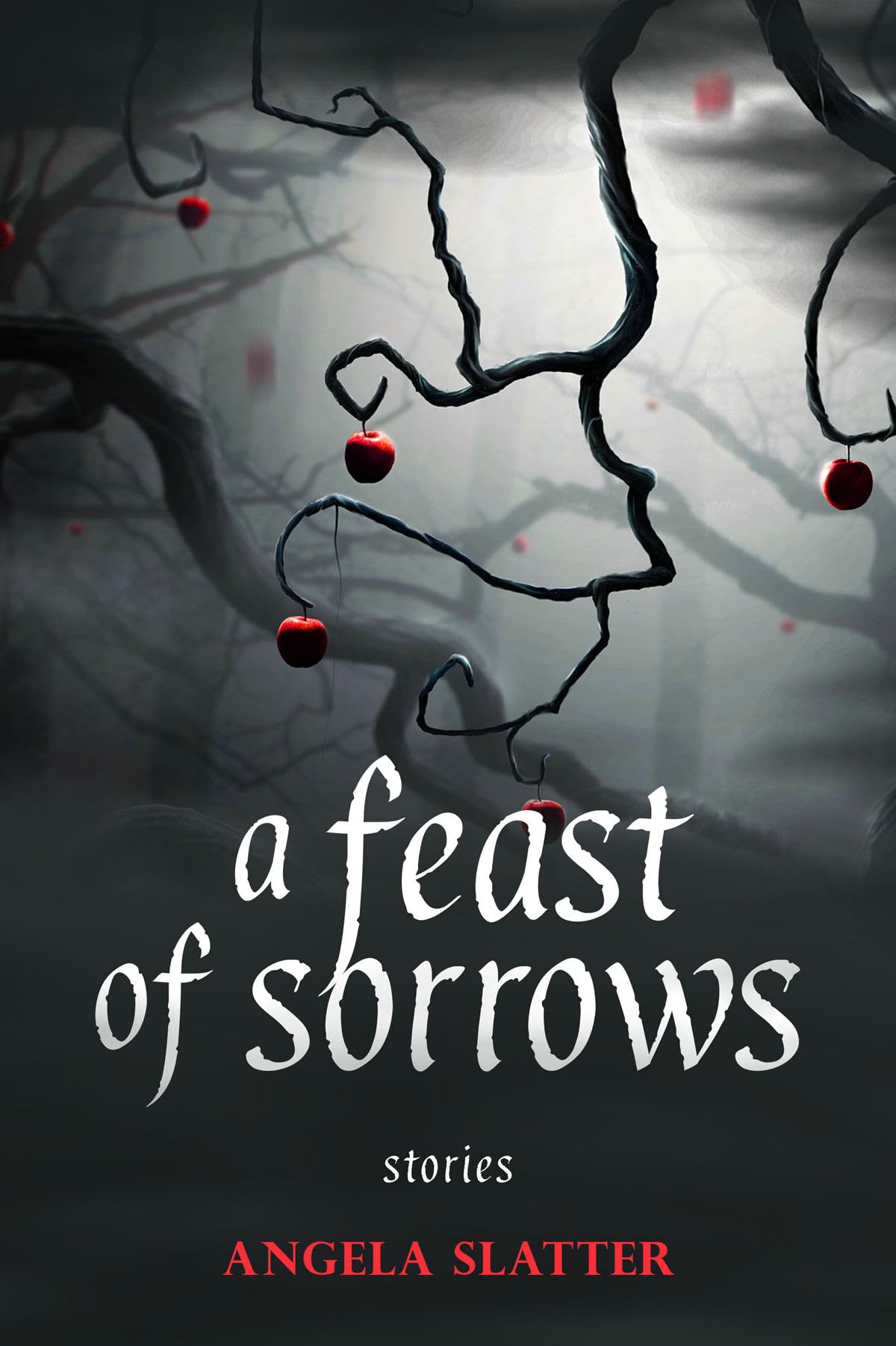 A Feast of Sorrows Stories,New