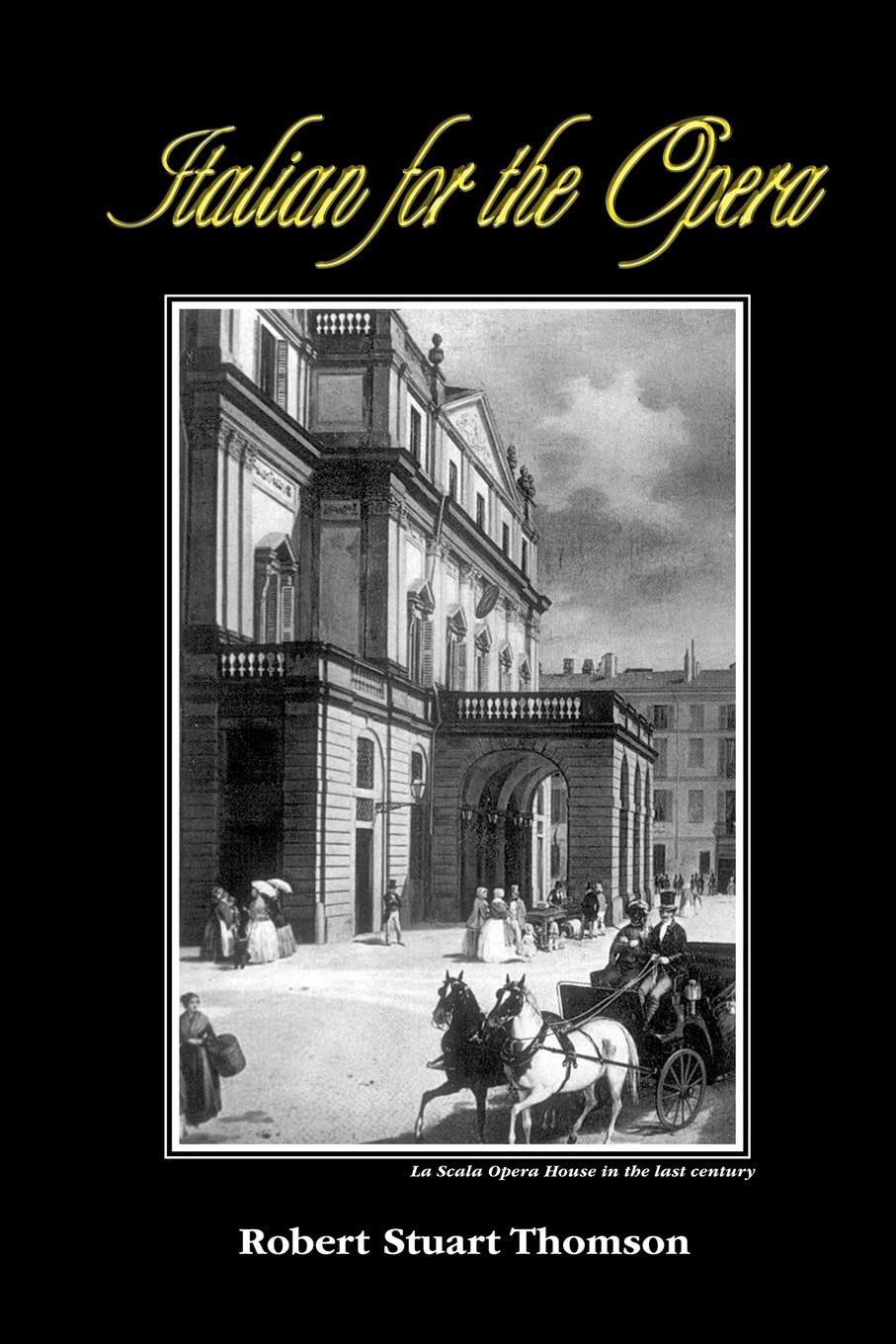 Italian for the Opera (English and Italian Edition),Used