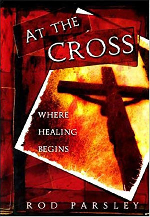 At The Cross: Where the Healing Begins,Used