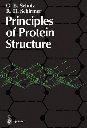 Principles of Protein Structure (Springer Advanced Texts in Chemistry),Used