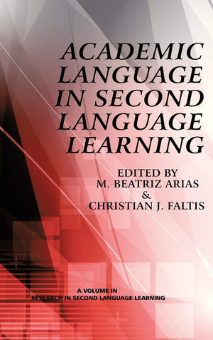 Academic Language In Second Language Learning (Hc) (Research In Second Language Learning),Used