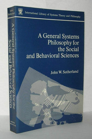 A General Systems Philosophy for the Social and Behavioral Sciences,Used